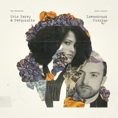 Kris Berry & Perquisite - Lovestruck Puzzles